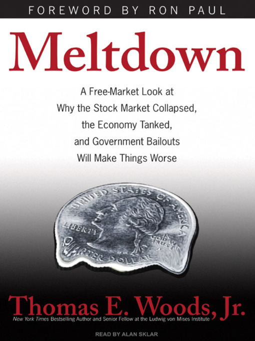 Title details for Meltdown by Thomas E. Woods, Jr. - Available
